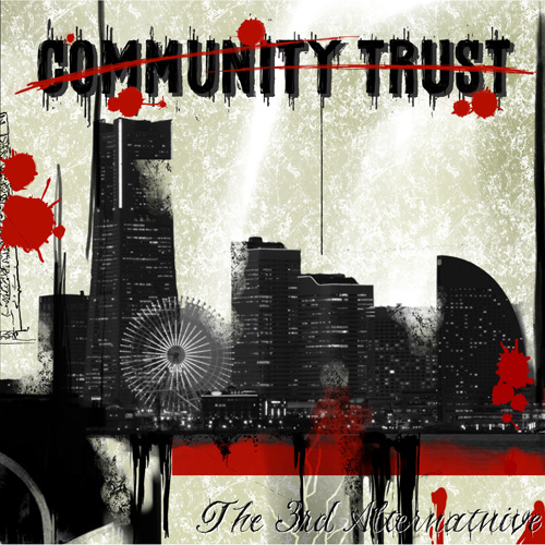 COMMUNITY TRUST / THE 3rd ALTANATIVE
