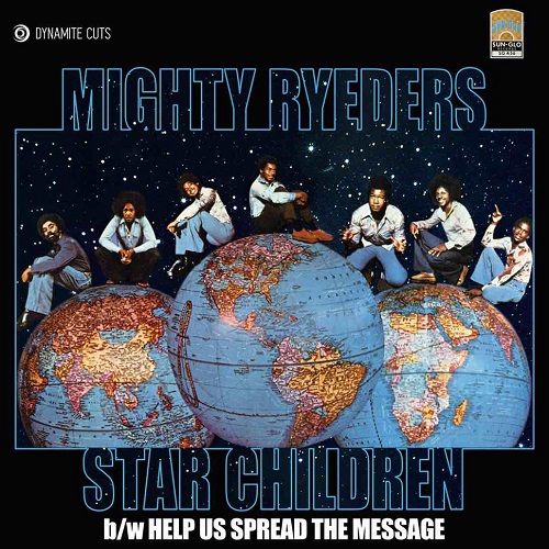 MIGHTY RYEDERS / マイティー・ライダーズ / STAR CHILDREN (7")