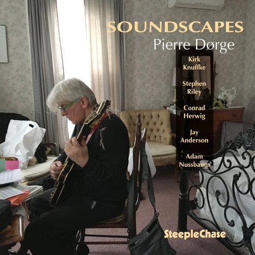 PIERRE DORGE / ピエール・ドゥルジュ / Soundscapes
