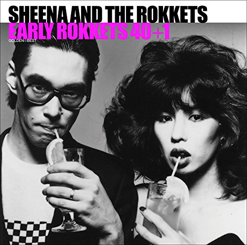 SHEENA&THE ROKKETS / シーナ&ザ・ロケッツ / GOLDEN☆BEST シーナ&ロケッツ EARLY ROKKETS 40+1