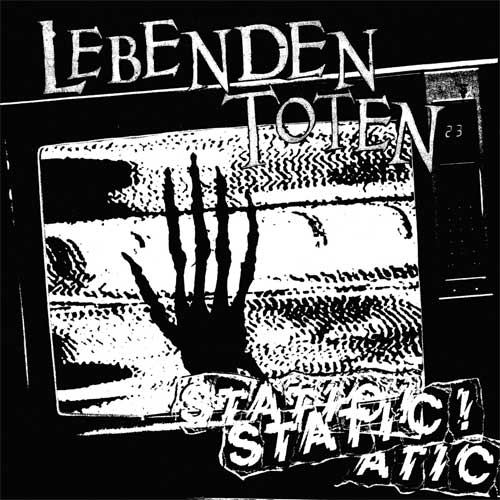 LEBENDEN TOTEN / STATIC! (12")