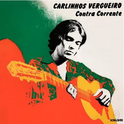 CARLINHOS VERGUEIRO / カルリーニョス・ヴェルゲイロ / CONTRA CORRENTE