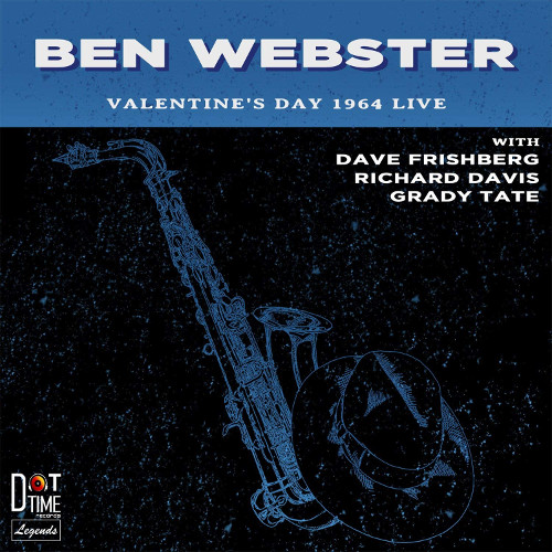 BEN WEBSTER / ベン・ウェブスター / Valentine's Day 1964, Live !