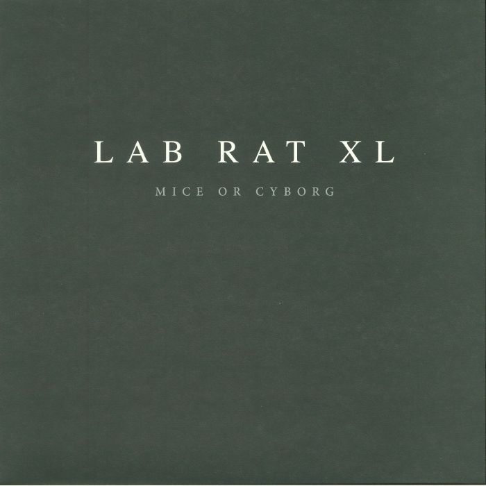 LAB RAT XL / MICE OR CYBORG (REPRESS)