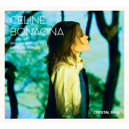CELINE BONACINA / Crystal Rain