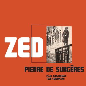 PIERRE DE SURGERES / ピエール・ド・サージェール / Zed