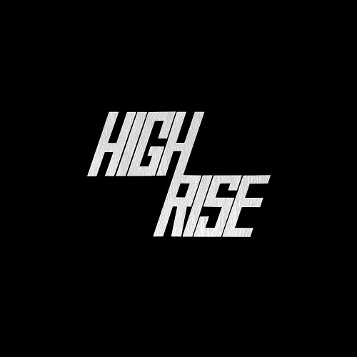 HIGH RISE / ハイライズ / High Rise II