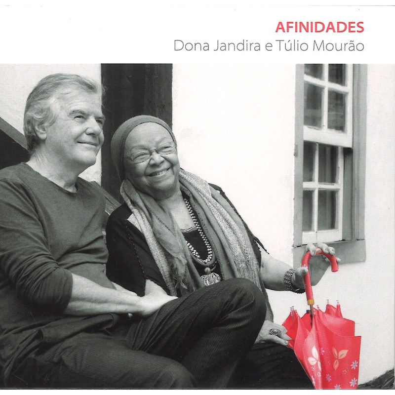 DONA JANDIRA E TULIO MOURAO / ドナ・ジャンディラ & トゥーリオ・モウラォン / AFINIDADES