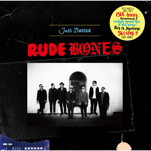 RUDE BONES / ルード・ボーンズ / Just Started