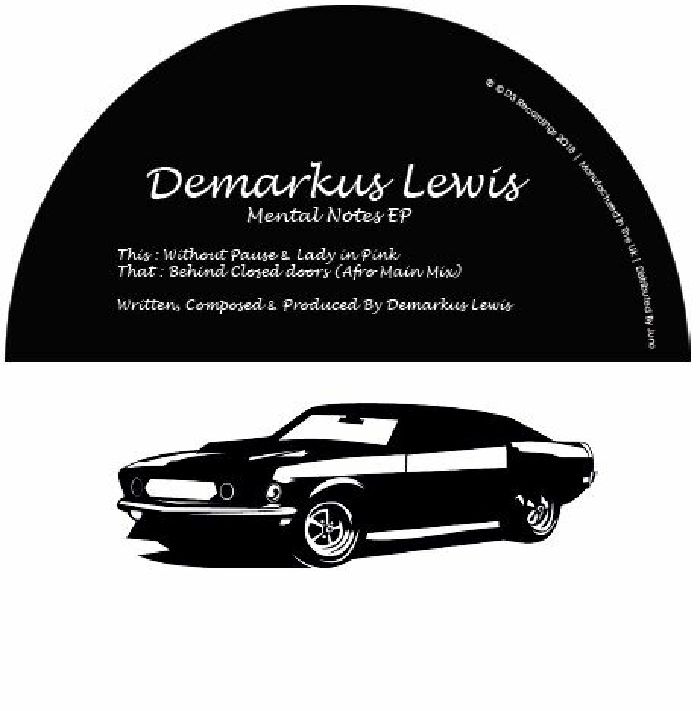 DEMARKUS LEWIS / MENTAL NOTES EP