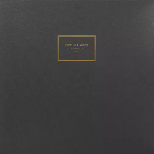 ATOM TM & LISOKOT / WALZERZYKLUS