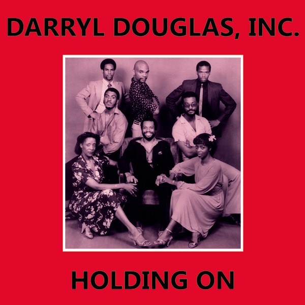 DARRYL DOUGLAS INC / HOLDING ON (12")