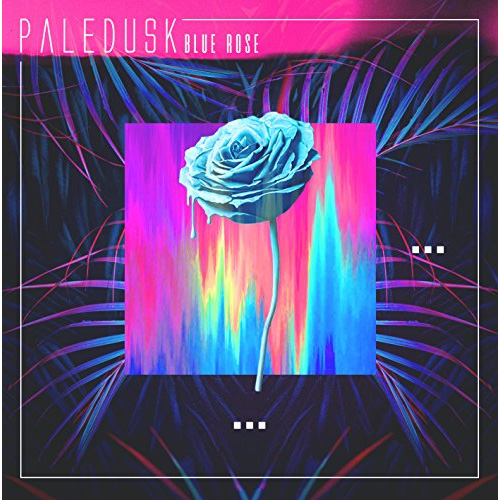 PALEDUSK / Blue Rose EP