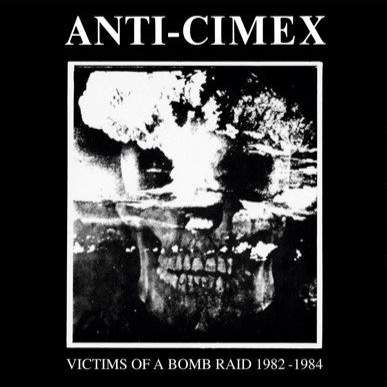 ANTI CIMEX / アンチサイメックス / VICTIMS OF A BOMB RAID: 1982-1984 (LP)