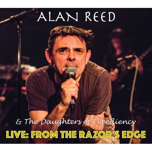 ALAN REED / アラン・リード / LIVE: FROM THE RAZOR'S EDGE