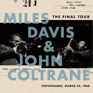 ファイナル・ツアー1960年3月24日コペンハーゲン・ライブ/MILES DAVIS