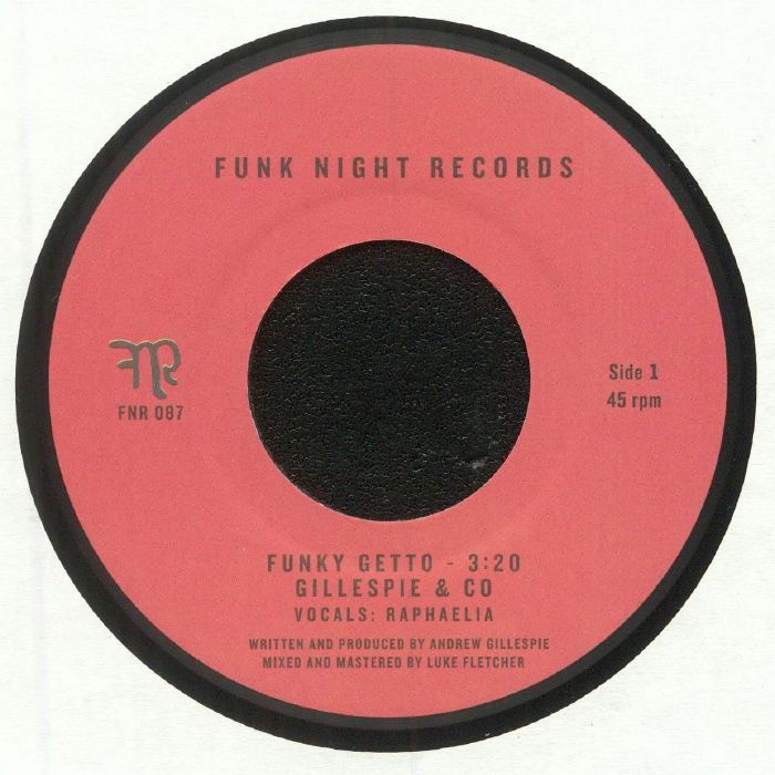 GILLESPIE & CO. / FUNKY GETTO (7")