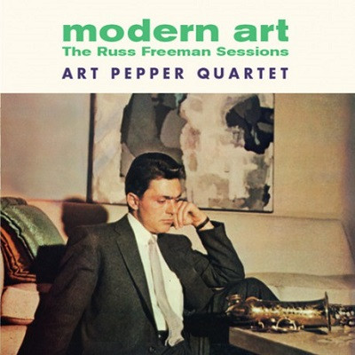 ART PEPPER / アート・ペッパー / Modern Art The Russ Freeman Sessions + 12 Bonus Tracks(2CD)