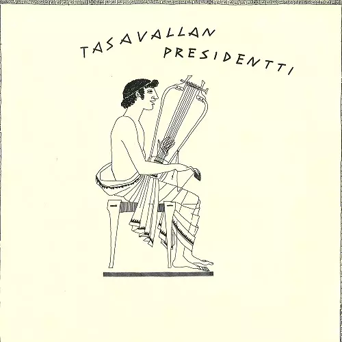 TASAVALLAN PRESIDENTTI / タサヴァラン・プレジデンティ / TASAVALLAN PRESIDENTTI:  LIMITED 1,000 COPIES VINYL - 180g LIMITED VINYL