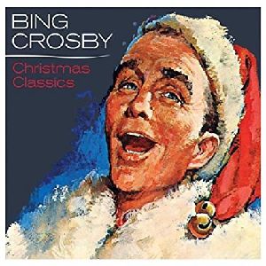 BING CROSBY / ビング・クロスビー / CHRISTMAS CLASSICS / CHRISTMAS CLASSICS