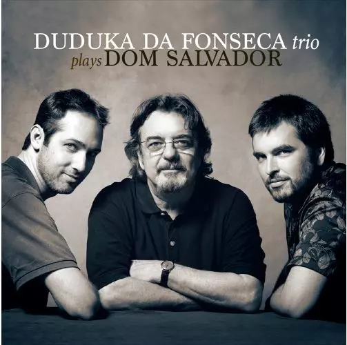 DUDUKA DA FONSECA / ドゥドゥカ・ダ・フォンセカ / PLAYS DOM SALVADOR