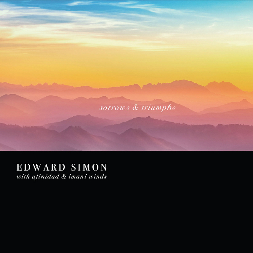 EDWARD SIMON / エドワード・サイモン / Sorrows & Triumphs