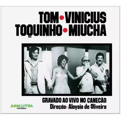 TOM JOBIM, VINIVIUS DE MORAES, MIUCHA, TOQUINHO / トム