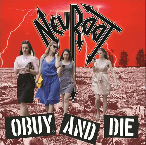 NEUROOT / OBUY AND DIE (LP)