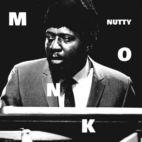 THELONIOUS MONK / セロニアス・モンク / Nutty(7")
