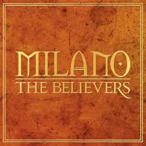 MILANO CONSTANTINE (MILANO) / ミラノ・コンスタンティン / THE BELIEVERS "2CD"