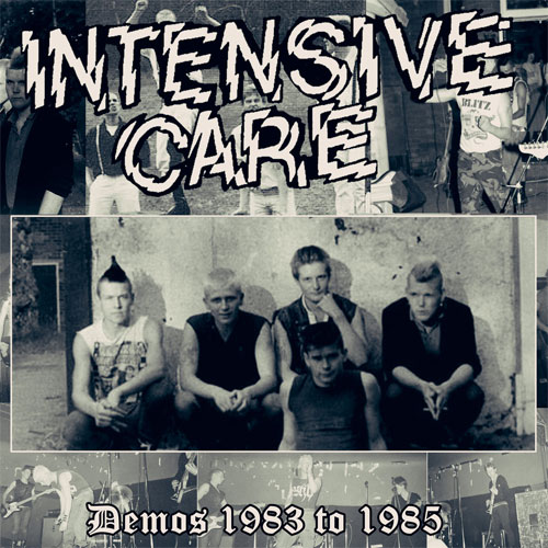 INTENSIVE CARE / DEMOS 1983 TO 1985 (LP)