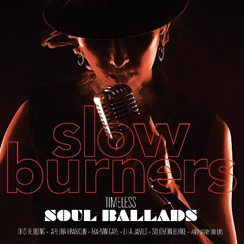 V.A. (SLOW BURNERS) / SLOW BURNERS - TIME LESS SOUL BALLADS (LP)