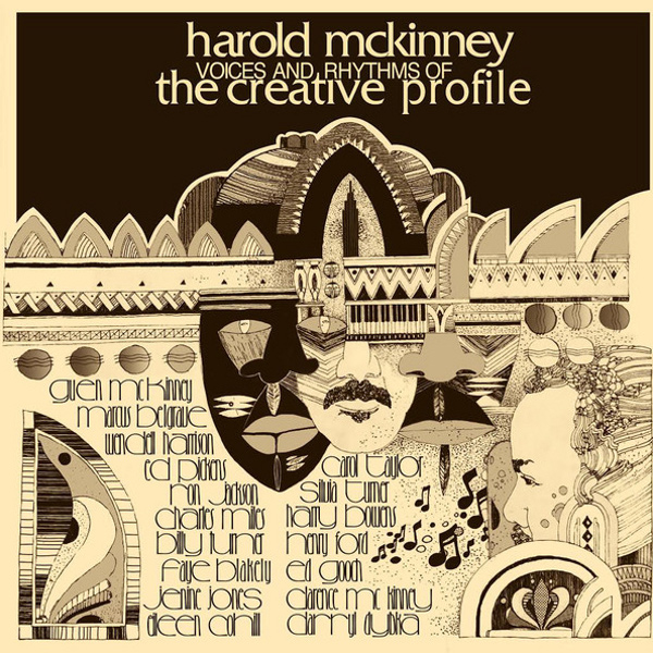 HAROLD MCKINNEY / ハロルド・マッキニー / Voices & Rhythms of the Creative Profile(LP/BROWN)