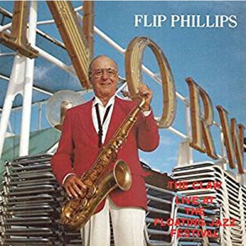 FLIP PHILLIPS / フリップ・フィリップス / ザ・クロウ~ライヴ・アット・フローティング・ジャズ・フェスティバル
