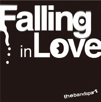 the band apart / Falling in Love