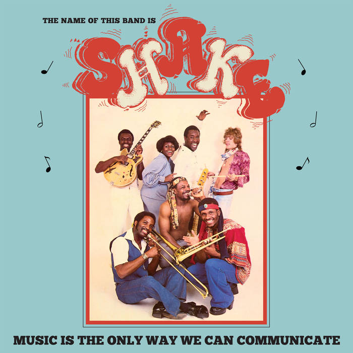 SHAKE / MUSIC IS THE ONLY WAY WE CAN COMMUNICATE (LP)