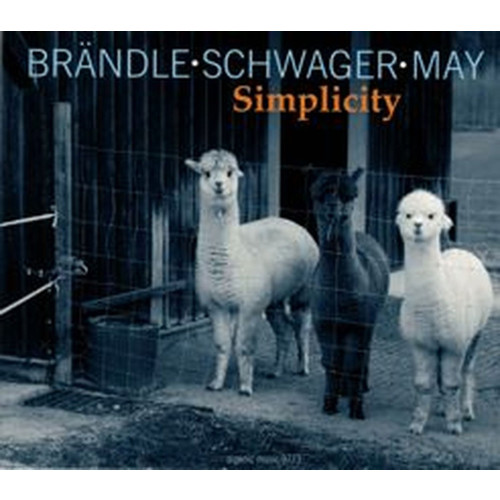 BRANDLE/SCHWAGER/MAY / Simplicity 