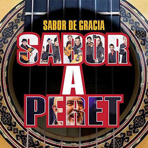 SABOR DE GRACIA / サボール・デ・グラシア / SABOR A PERET