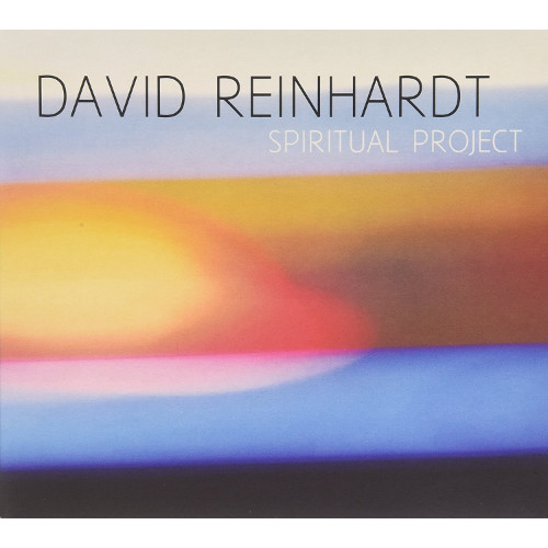 DAVID REINHARDT / ダヴィド・ラインハルト / Spiritual Project
