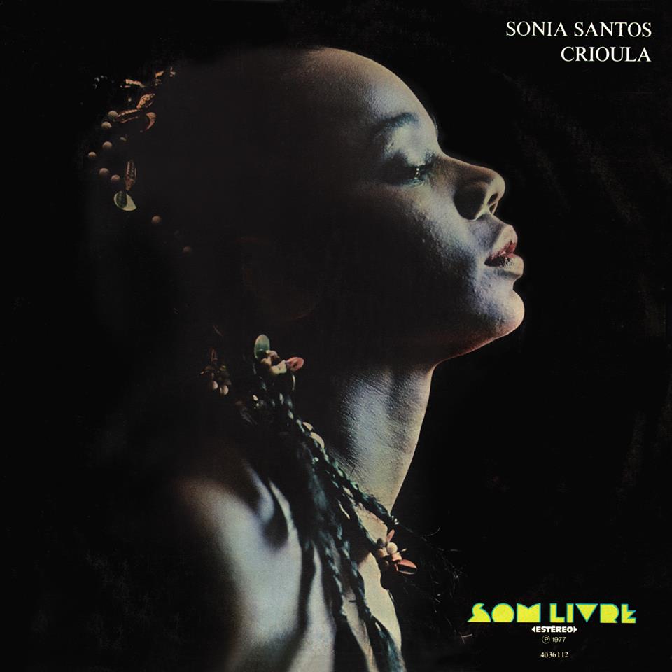 SONIA SANTOS / ソニア・サントス / CRIOULA (1977)