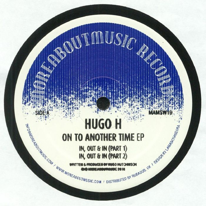 HUGO H / ON TO ANOTHER TIME EP