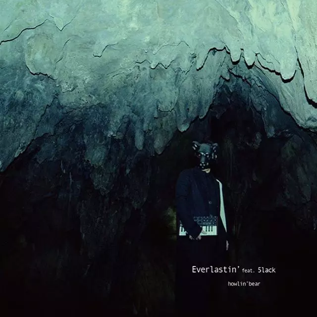 Howlin' Bear / Everlastin' Feat. 5lack