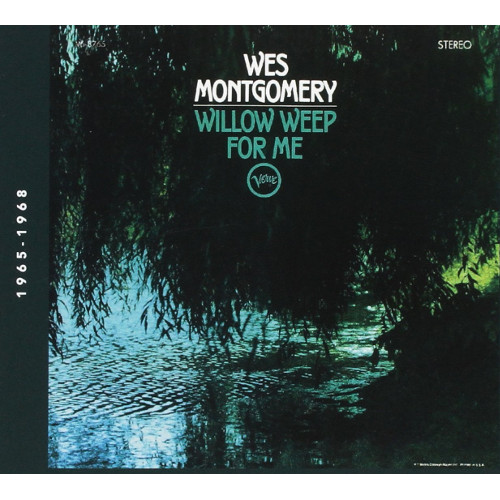 WES MONTGOMERY / ウェス・モンゴメリー / Willow Weep For Me