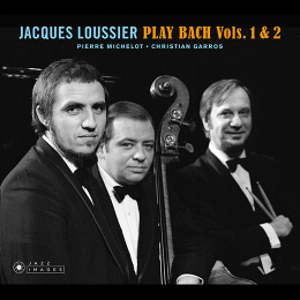 JACQUES LOUSSIER / ジャック・ルーシェ / Play Bach vols. 1 & 2