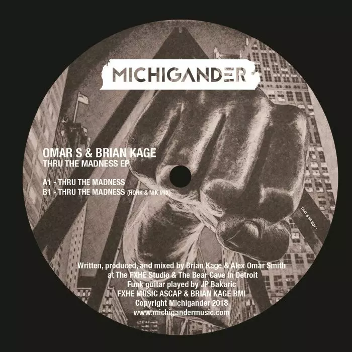 OMAR S & BRIAN KAGE / THRU THE MADNESS EP