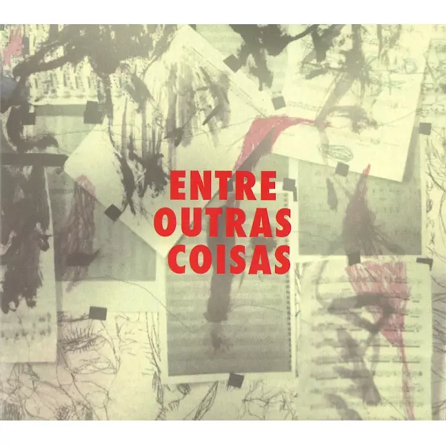 ELLADIO JARDAS & LUCAS CASACIO / エラヂオ・ジャルダス & ルーカス・カサシオ / ENTRE OUTRAS COISAS