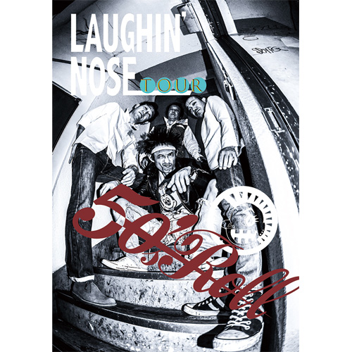LAUGHIN' NOSE / ラフィンノーズ / TOUR 50'sROLL