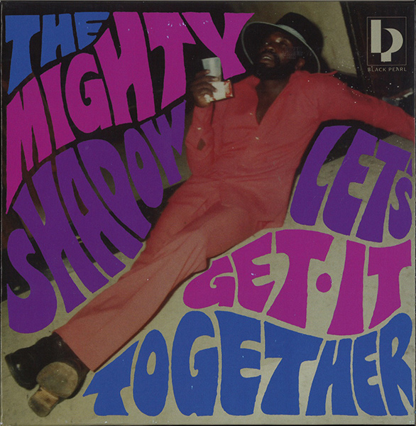 SHADOW (WINSTON BAILEY) / LET'S GET IT TOGETHER / LET'S GET IT TOGETHER?-?DUB