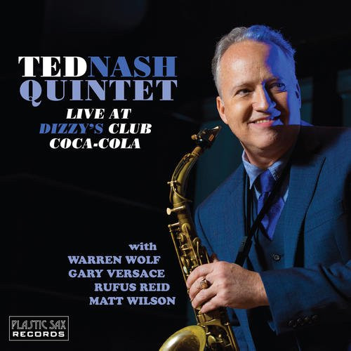 TED NASH / テッド・ナッシュ / Live At Dizzy's Club Coca-cola