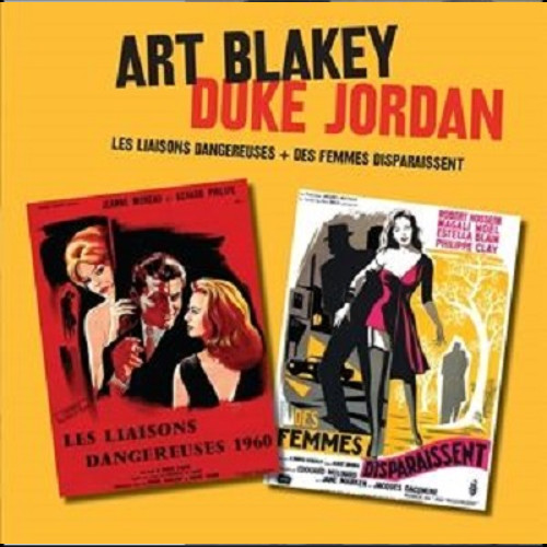 ART BLAKEY / アート・ブレイキー / Les Liaisons Dangereuses + Des Femmes Disparaissent + 2 Bonus Tracks(2CD)
